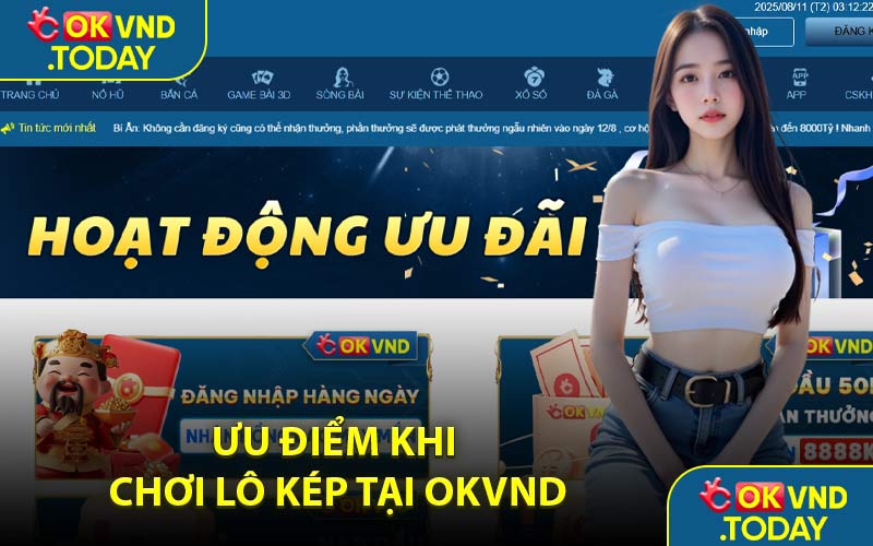 Ưu Điểm Khi Chơi Lô Kép Tại OKVND